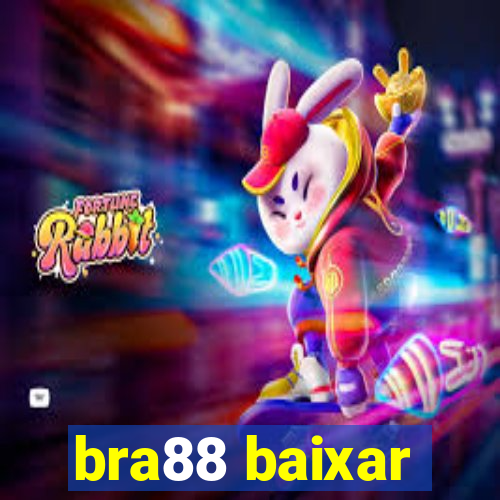 bra88 baixar